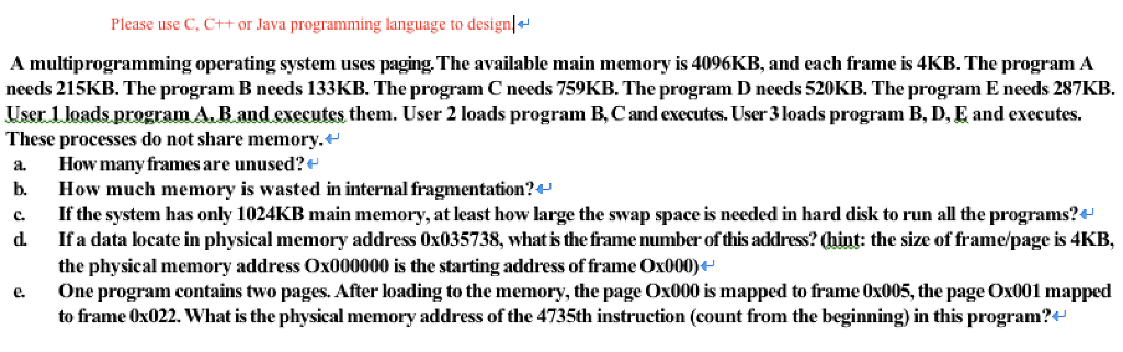 Solved Please use C, C++ or Java programming language to | Chegg.com