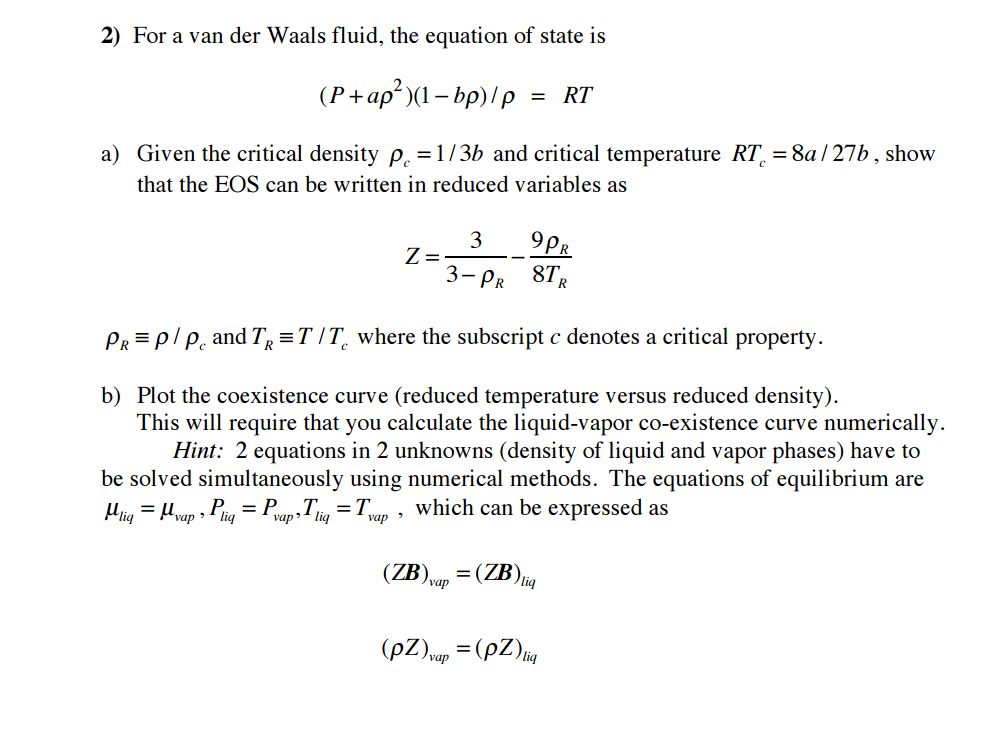 Solved 2) For A Van Der Waals Fluid, The Equation Of State | Chegg.com