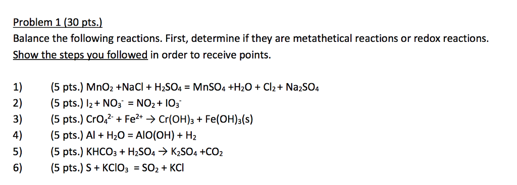 Solved Balance The Following Reactions. First, Determine If 