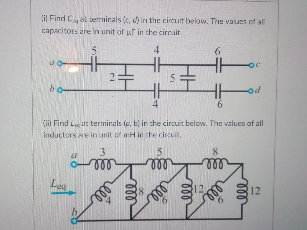 Solved (i) Find Ceq at terminals (c, d) in the circuit | Chegg.com
