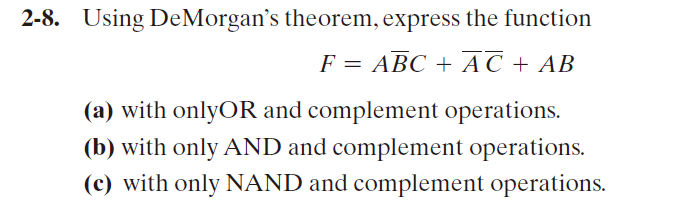 Simplify Using Demorgan's Theorem