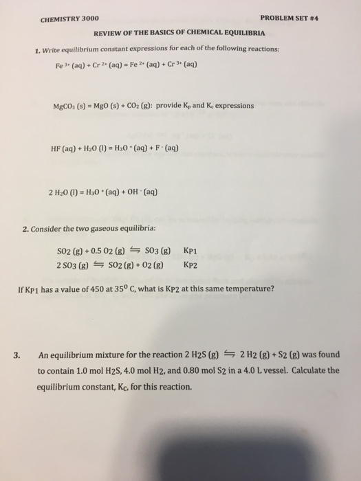 Solved: Write Equilibrium Constant Expressions For Each Of... | Chegg.com