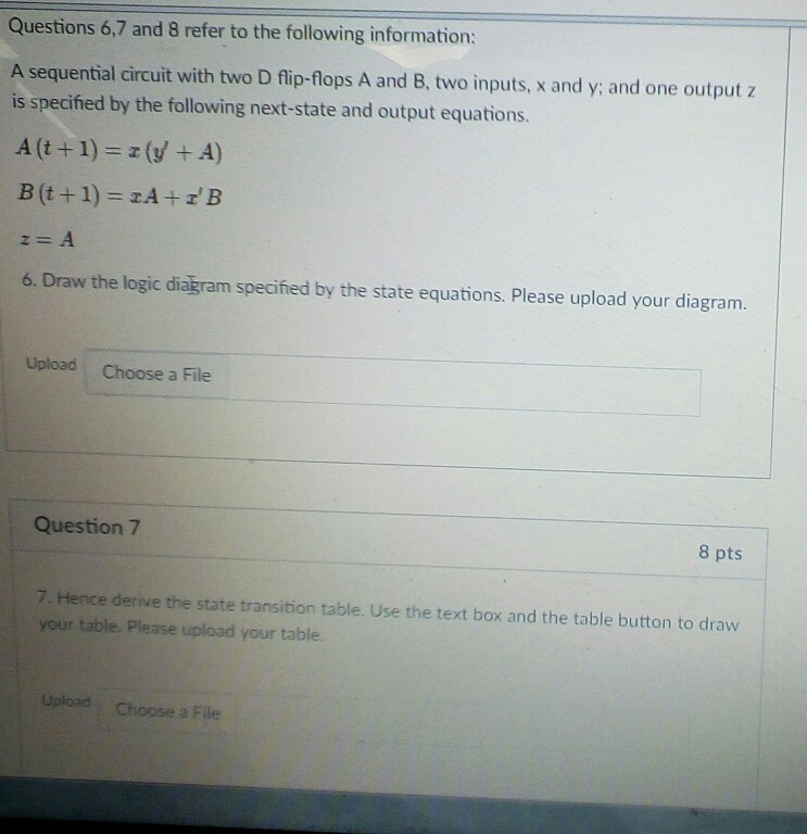 Solved Questions 6,7 and 8 refer to the following | Chegg.com