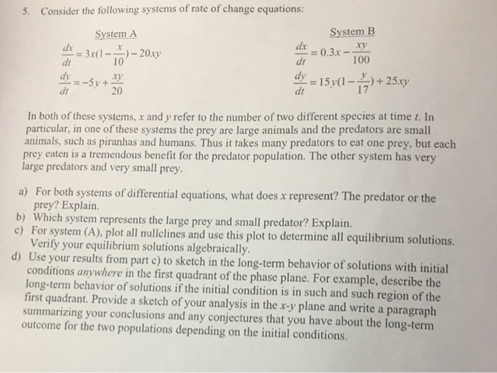 Solved: Consider The Following Systems Of Rate Of Change E... | Chegg.com