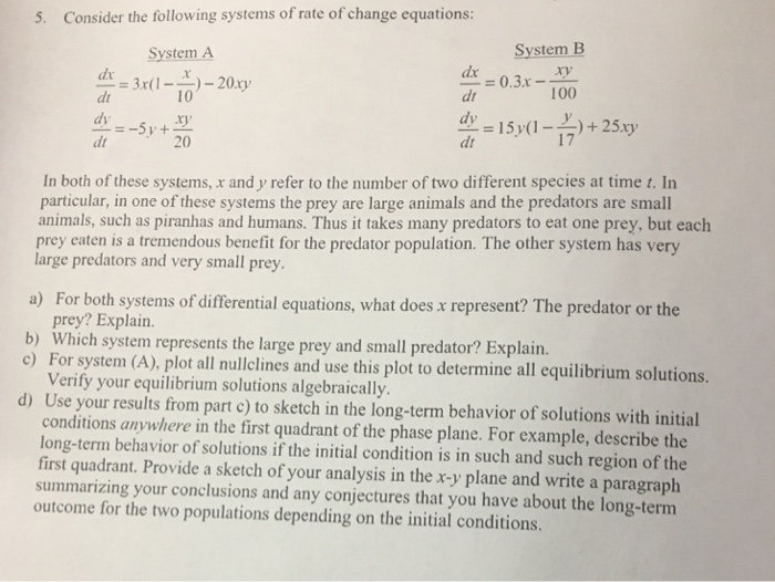 Solved: Consider The Following Systems Of Rate Of Change E... | Chegg.com