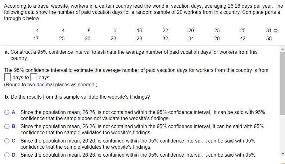 Solved According To A Travel Website Workers In A Certain Chegg