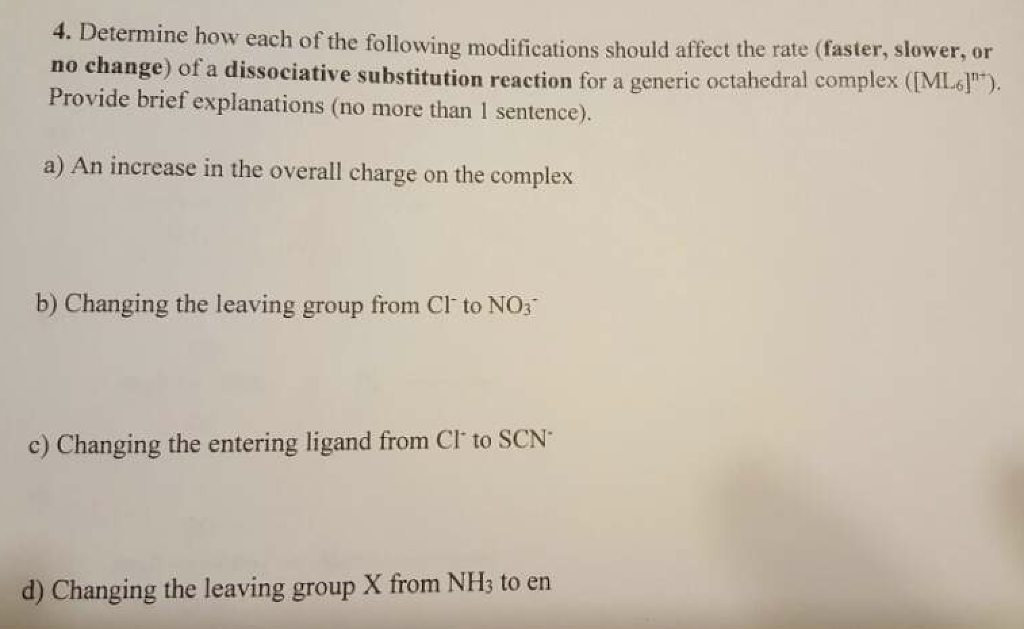 Solved Determine how each of the following modifications | Chegg.com