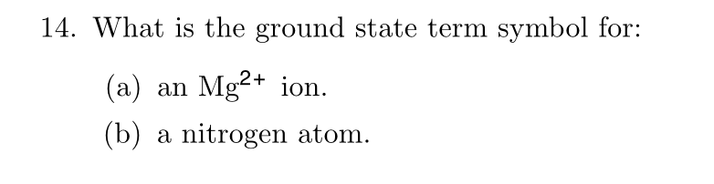 term symbol for ground state of nitrogen atom