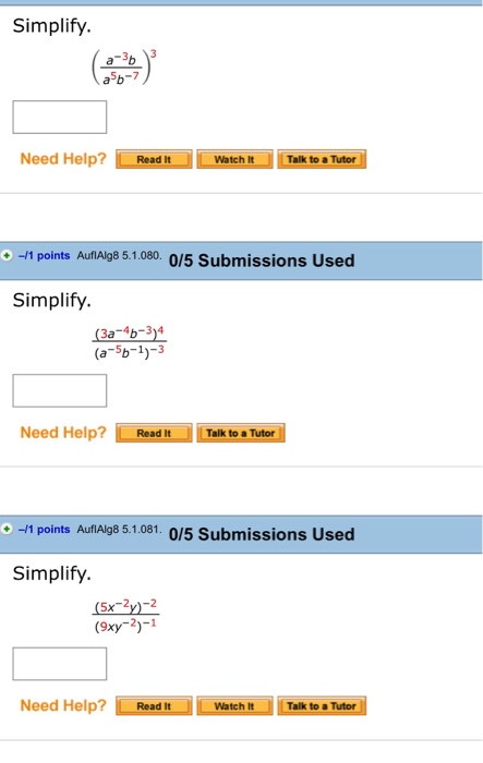 Solved Simplify. (a^-3b/a^5b^-7)^3 Simplify. | Chegg.com | Chegg.com