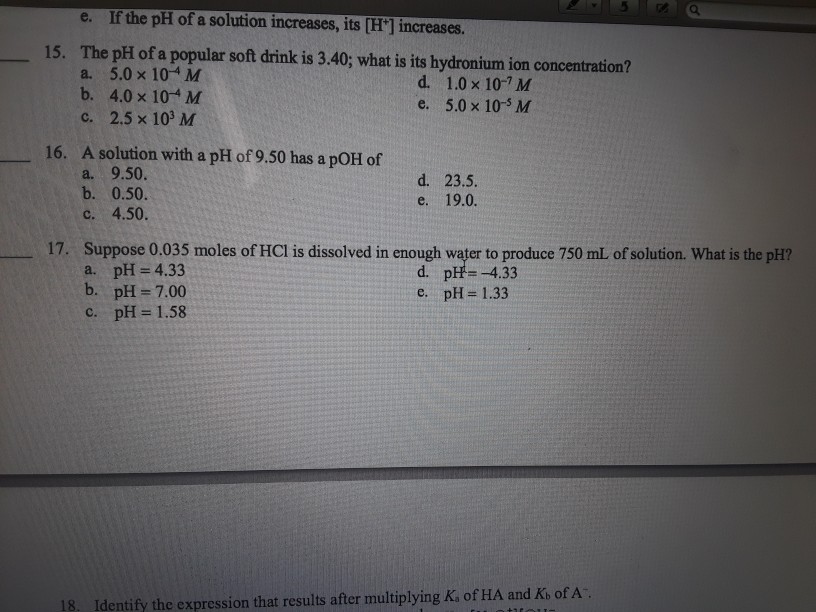 Solved e. If the pH of a solution increases, its [H'] | Chegg.com