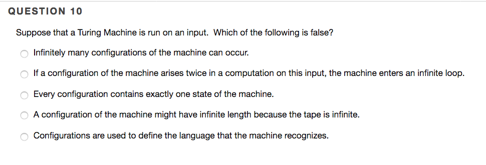 Solved Suppose that a Turing Machine is run on an input. | Chegg.com
