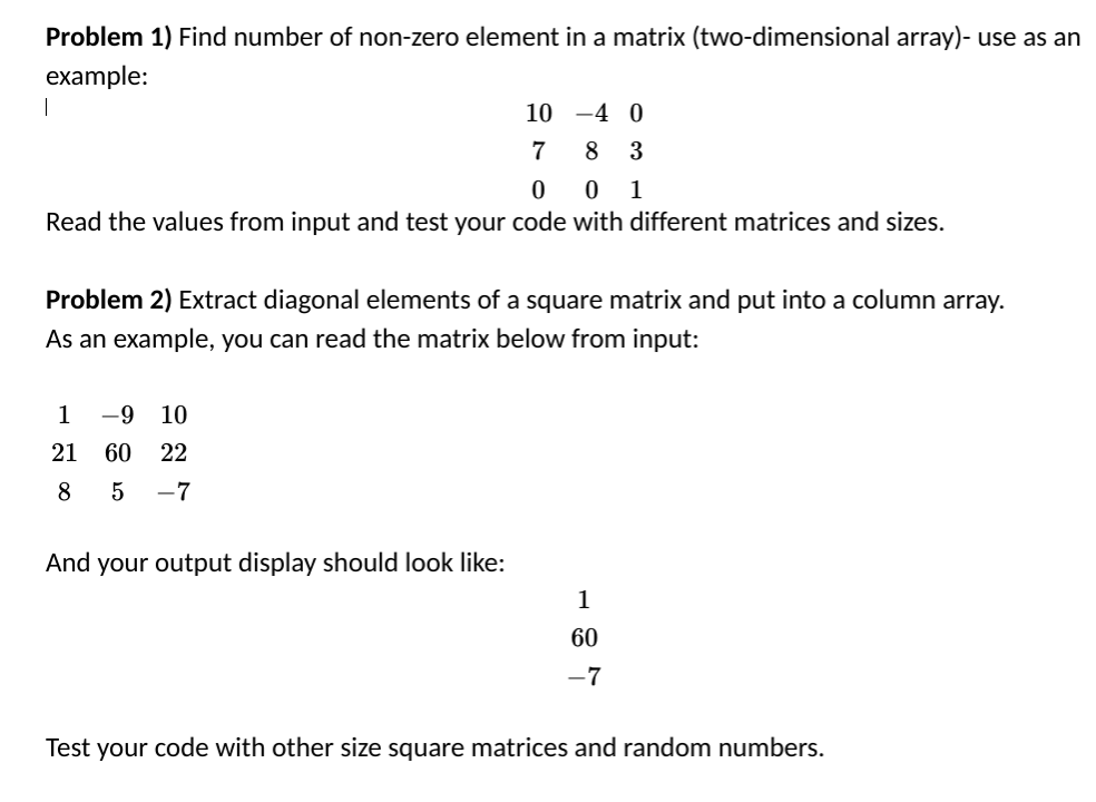 Solved Problem 1 Find number of non zero element in a Chegg