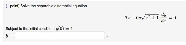 Solved 1 Point Solve The Separable Differential Equation