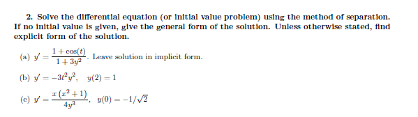 Solved 2. Solve the differential equation (or initial value | Chegg.com
