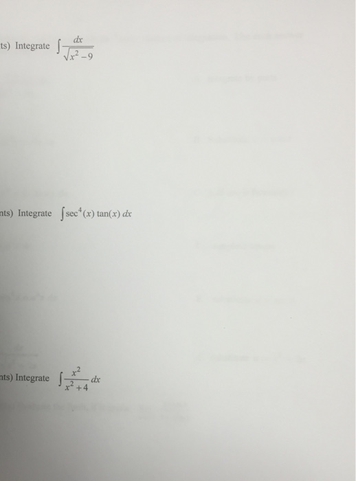 Solved Integrate Integral dx/square root x^2 9 Integrate