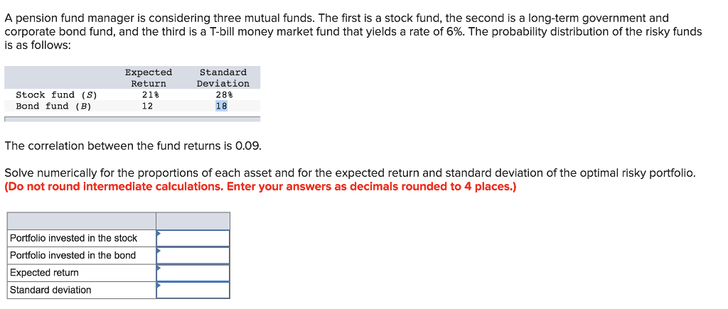 solved-a-pension-fund-manager-is-considering-three-mutual-chegg