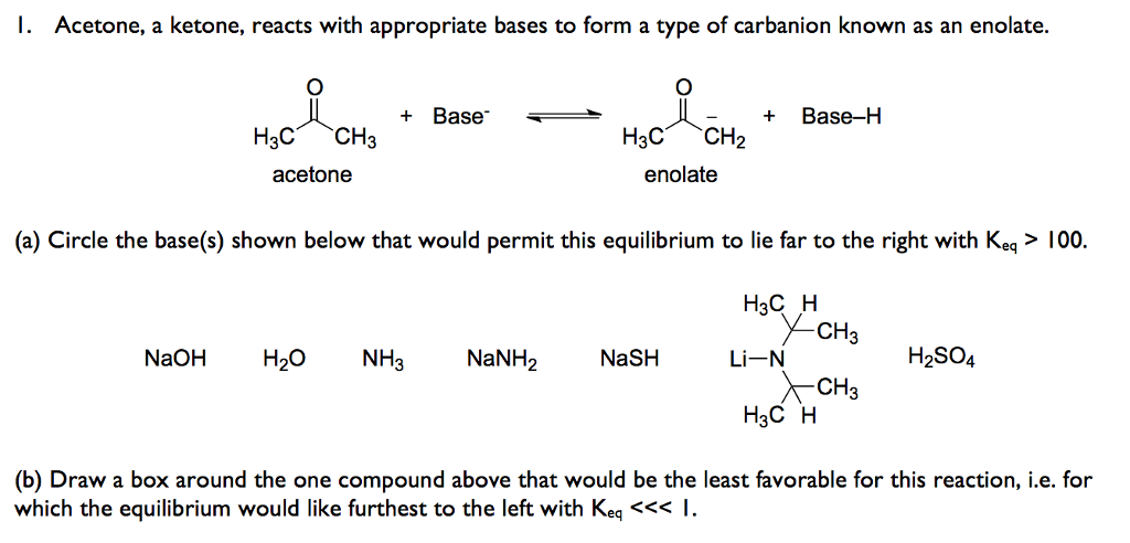 Solved Acetone A Ketone Reacts With Appropriate Bases To Chegg Com   PhpOXqJVb 