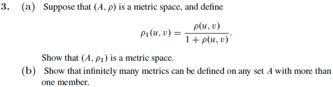 Solved (a) Suppose that (A, rho) is a metric space, and | Chegg.com