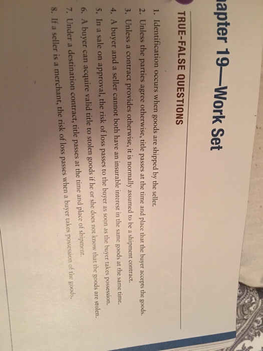 Solved Identification occurs when goods are shipped by the