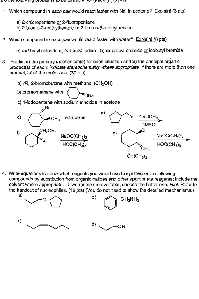 Solved 1. Which compound in each pair would react faster | Chegg.com