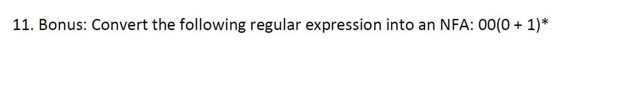 Solved Bonus: Convert The Following Regular Expression Into | Chegg.com