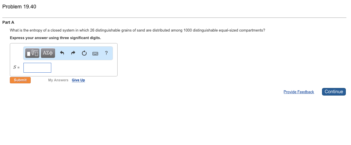 Solved What is the entropy of a closed system in which 26 | Chegg.com
