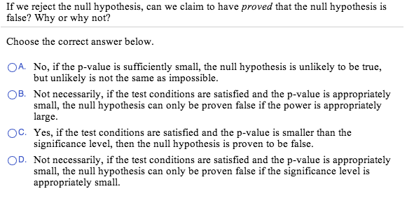 the null hypothesis false