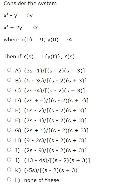 Solved Consider the system x' - y' = 6y x' + 2y' = 3x | Chegg.com