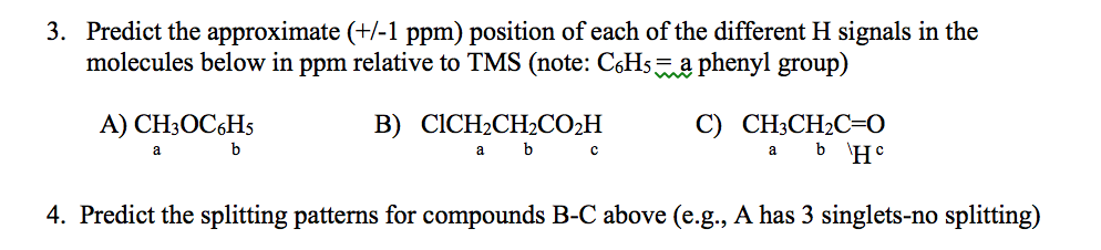 Solved Predict the approximate (+/-1 ppm) position of each | Chegg.com