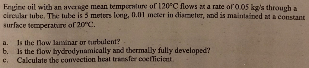 solved-engine-oil-with-an-average-mean-temperature-of-120-c-chegg