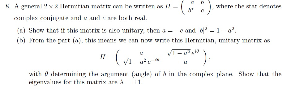 Solved A general 2times2 Hermitian matrix can be written as | Chegg.com