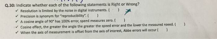 Solved Indicate whether each of the following statements is | Chegg.com