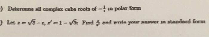 Determine all complex cube roots of -1 in polar form | Chegg.com