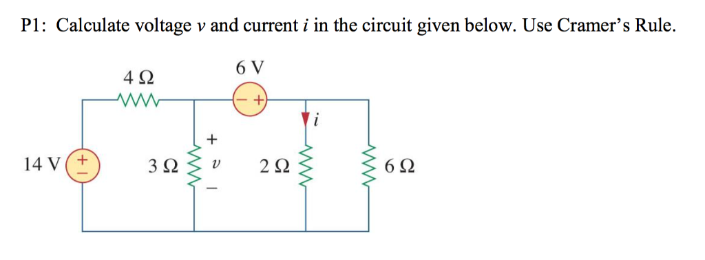 Solved P1: Calculate voltage v and current i in the circuit | Chegg.com