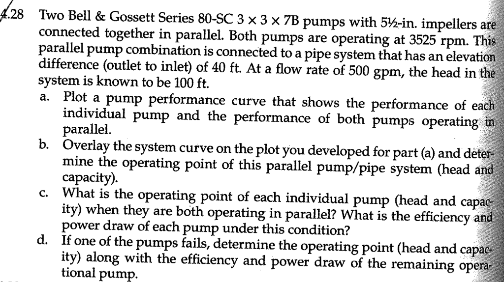 Solved Two Bell & Gossett Series 80SC 3 x 3 x 7B pumps with