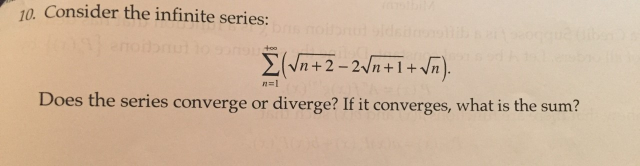 Solved Consider The Infinite Series