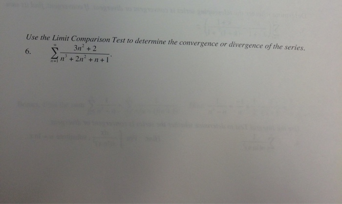 solved-use-the-limit-comparison-test-to-determine-the-chegg