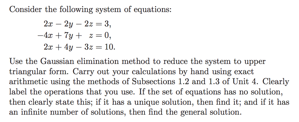 Solved Consider the following system of equations: 2x - 2y | Chegg.com