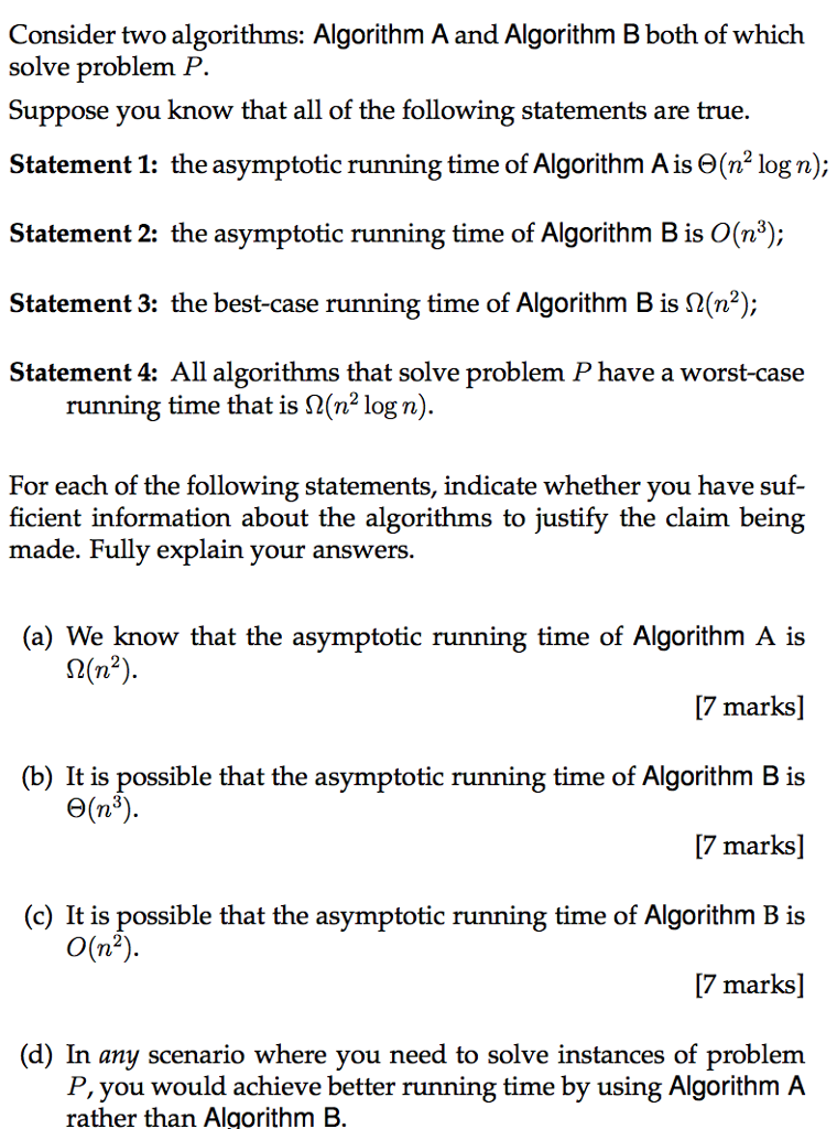 Solved Consider Two Algorithms: Algorithm A And Algorithm B | Chegg.com