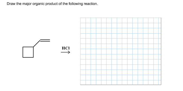 Draw the major organic product of the following re
