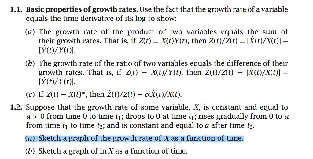 Solved 1.1. Basic properties of growth rates. Use the fact