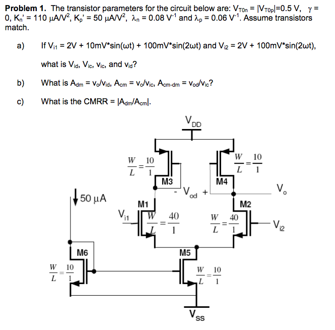 Problem 1. The transistor parameters for the circuit | Chegg.com