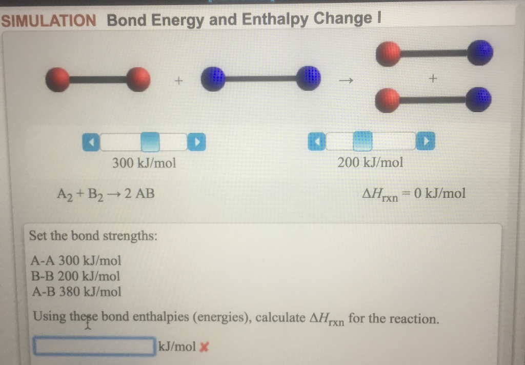 Solved SIMULATION Bond Energy And Enthalpy Change L 300 | Chegg.com