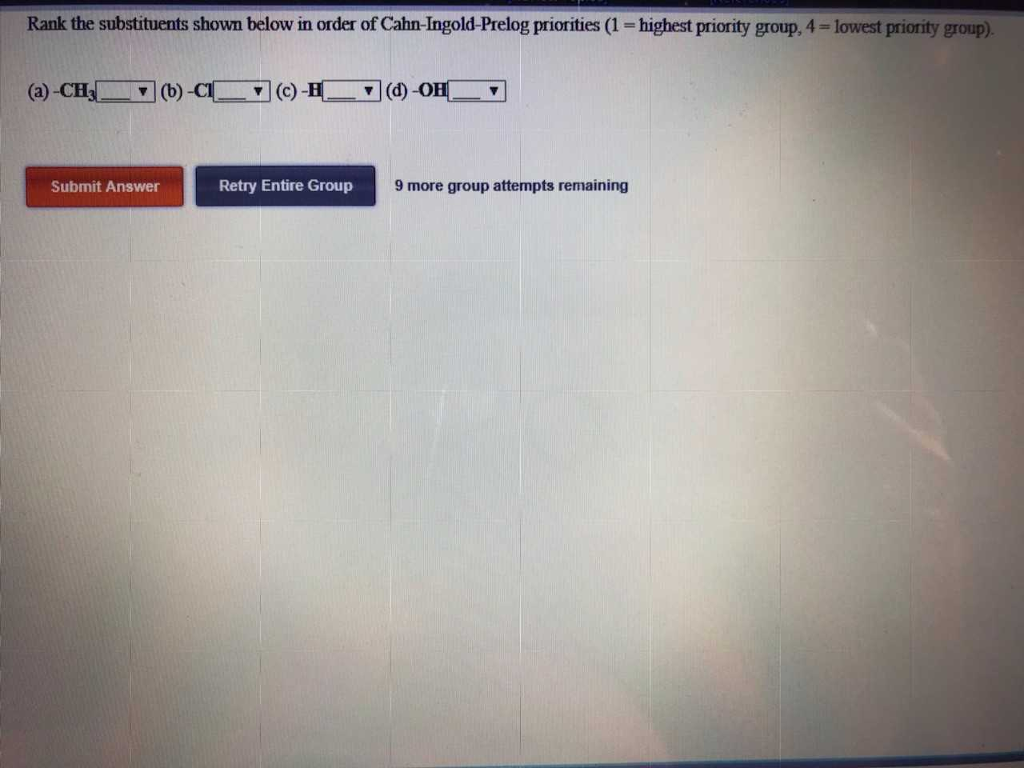 Solved Rank the substituents shown below in order of