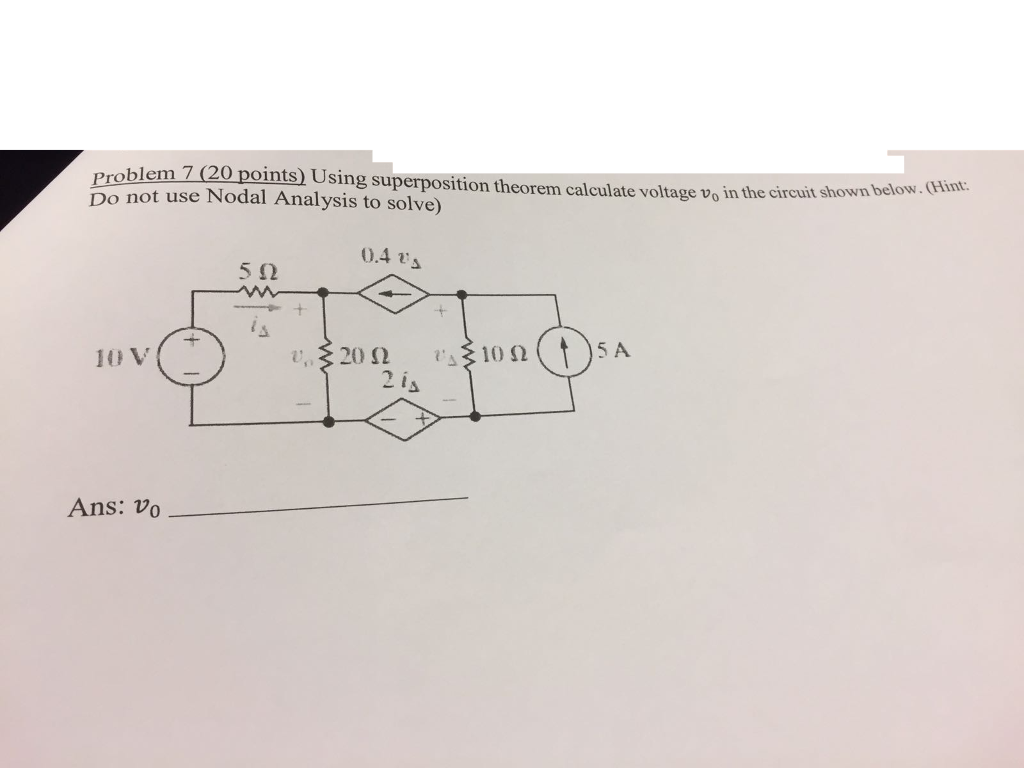 Solved Problem G Superposition Theorem Calculate Voltage Vo 8262