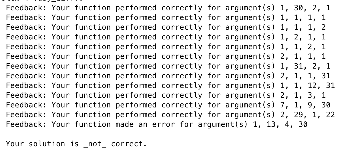 Solved Write a function called day diff that takes four | Chegg.com