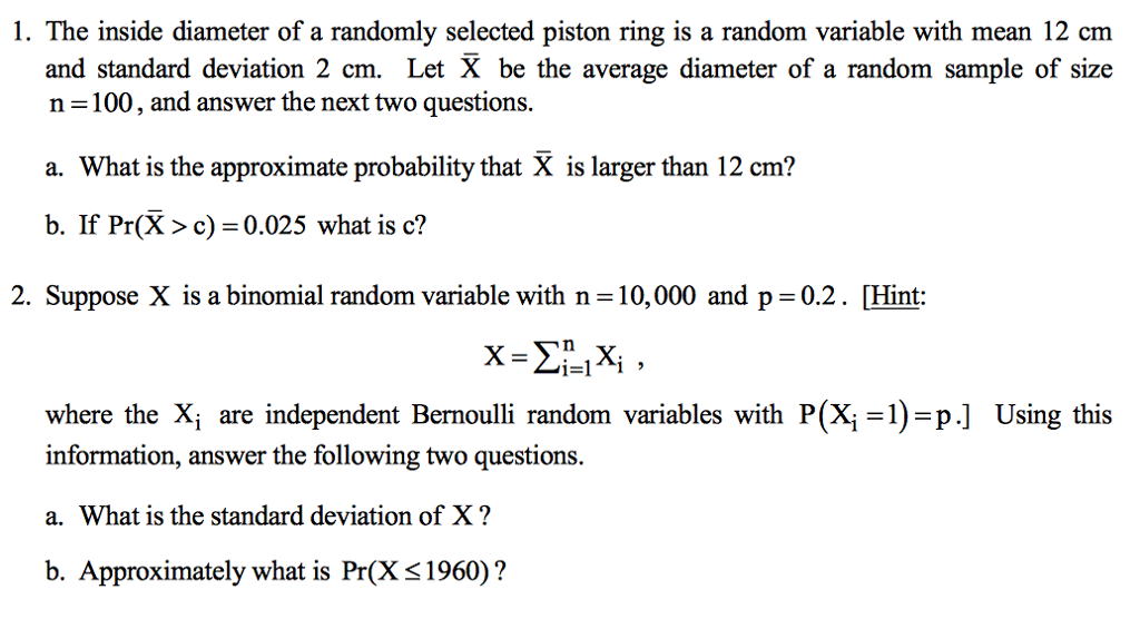 Solved The inside diameter of a randomly selected piston | Chegg.com