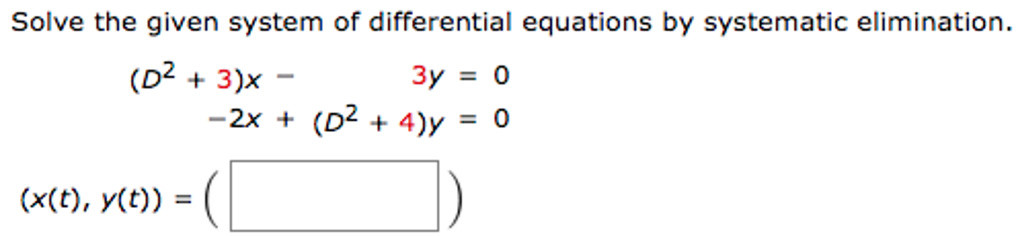Solved Solve the given system of differential equations by | Chegg.com