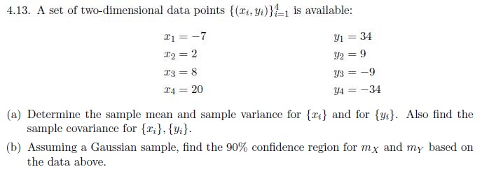Solved 4.13. A set of two-dimensional data points ((zi, J)-1 | Chegg.com