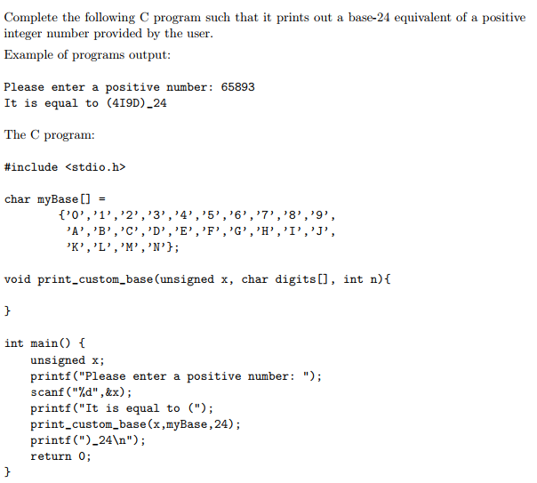 Solved Complete The Following C Program Such That It Prints | Chegg.com